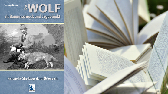 Sachbuch, Österreich, Alpenraum, Wolf, Geschichte, Verhalten, Georg Jäger, Verlag Kral - Petdoctors.at  [04|12|23]