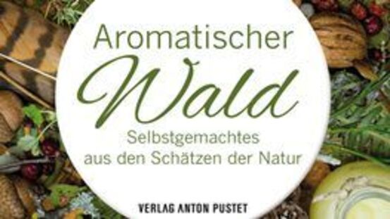 Buchtipp No25/2: Aromatischer Wald