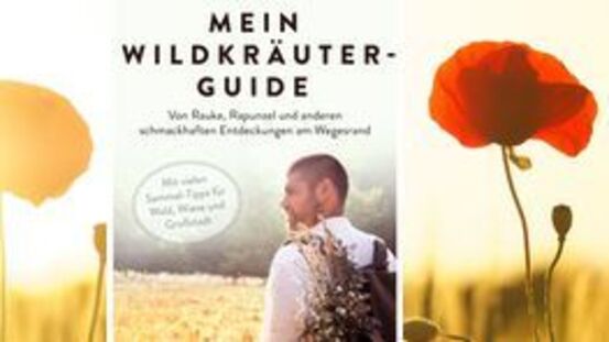 Buchtipp No68: Mein Wildkräuter-Guide