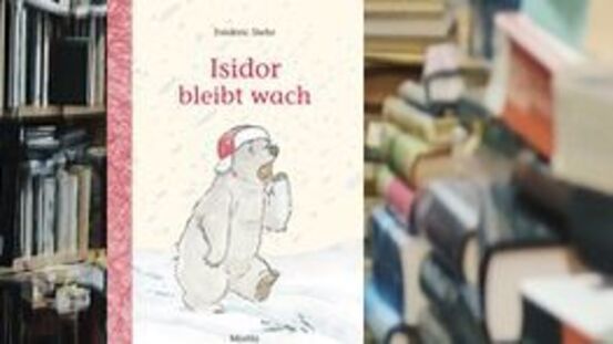 Buchtipp No98: Isidor bleibt wach [11|21]