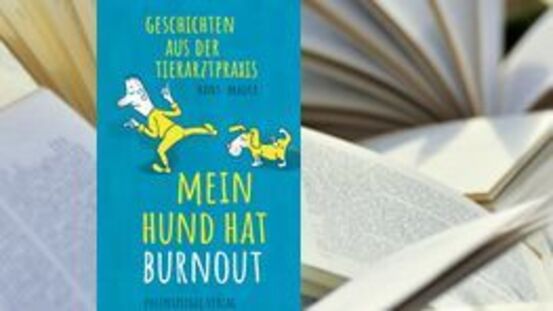 Buchtipp No111: Mein Hund hat Burnout