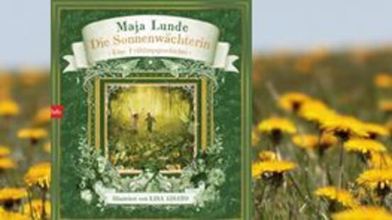 Buchtipp No127: Die Sonnenwächterin – Frühlingsgeschichte