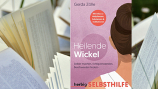 Buchtipp No18: Heilende Wickel