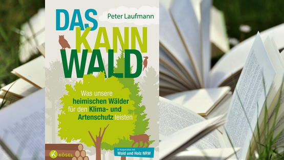 Sachbuch, Wald, Klimaschutz,  Artenschutz, Klimawandel,  Peter Laufmann, Verlag Kösel - Petdoctors.at  [19|04|24]